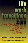 life work transitions com putting your spirit online 1st edition deborah l knox ,sandra s butzel 0750671602,