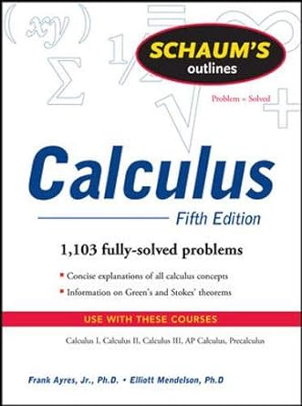 schaums outline of calculus 5th edition frank ayres ,elliott mendelson 0071508619, 978-0071508612