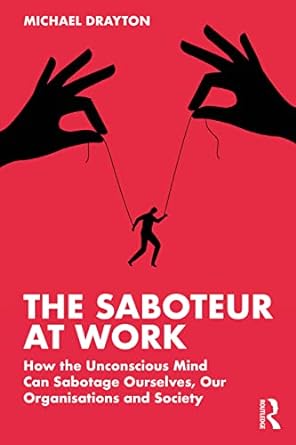 the saboteur at work 1st edition michael drayton 1032035889, 978-1032035888