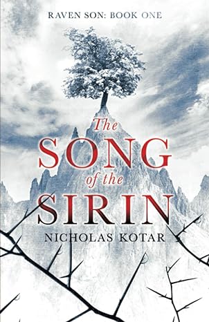 the song of the sirin  nicholas kotar 0998847909, 978-0998847900