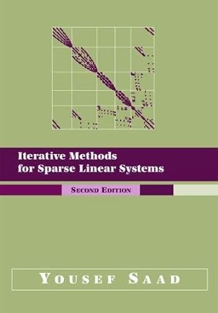 iterative methods for sparse linear systems 2nd edition yousef saad 0898715342, 978-0898715347