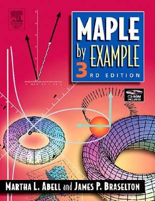 maple by example 3rd edition james p braselton martha l abell 0120885263, 978-0120885268