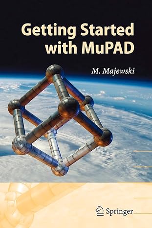 getting started with mupad 1st edition miroslaw majewski 3540286357, 978-3540286356