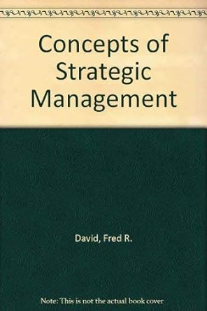 concepts of strategic management 1st edition fred r david 0675207649, 978-0675207645
