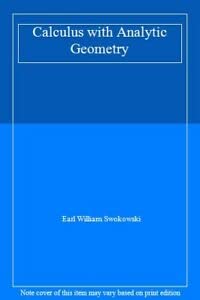 calculus with analytic geometry 2nd edition earl w swokowski 0871502755, 978-0871502759