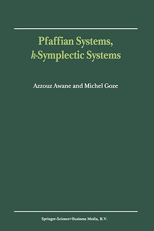 pfaffian systems k symplectic systems 1st edition a awane ,m goze 9048154863, 978-9048154869