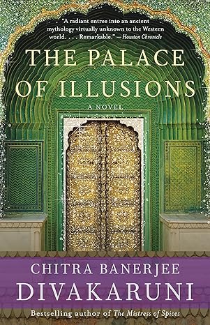 the palace of illusions a novel  chitra banerjee divakaruni 1400096200, 978-1400096206
