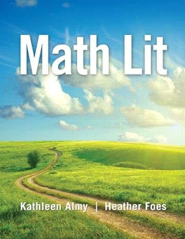 math lit 1st edition kathleen almy ,heather foes 0321900928, 978-0321900920