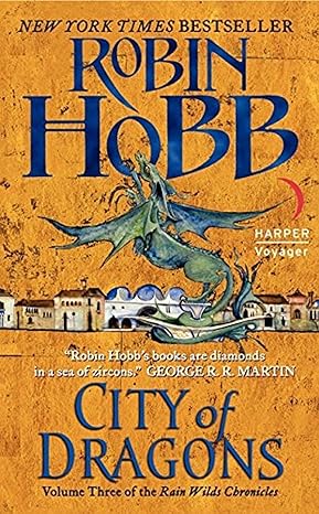 city of dragons volume three of the rain wilds chronicles  robin hobb 006156169x, 978-0061561696