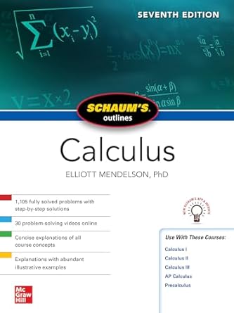 schaums outline of calculus 7th edition elliott mendelson 126425833x, 978-1264258338