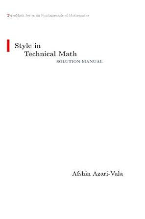 style in technical math solution manual 1st edition afshin azari vala 1775099636, 978-1775099635
