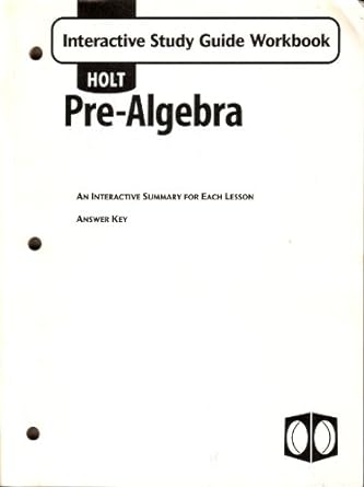 interactive study guide workbook pre algebra 1st edition rinehart and winston holt 003069714x, 978-0030697142
