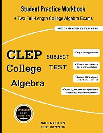 student practice workbook clep college algebra subject test 1st edition michael smith ,math notion
