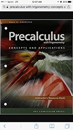 precalculus with trigonometry concepts and applications 1st edition paul a foerster 1559537906, 978-1559537902