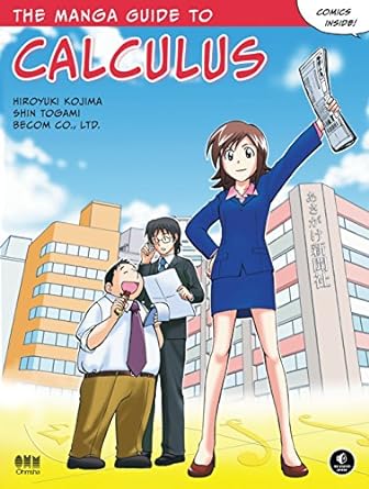 the manga guide to calculus 1st edition hiroyuki kojima ,shin togami ,becom co ltd 1593271948, 978-1593271947