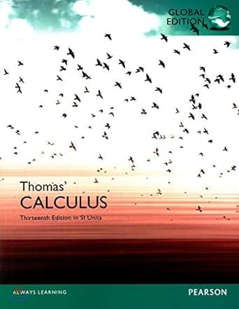 thomas calculus 13th edition george thomas 1292089792, 978-1292089799