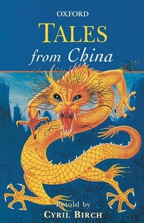 tales from china  cyril birch, rosamund fowler 019275078x, 978-0192750785