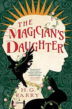 the magician s daughter  h. g. parry 0316383708, 978-0316383707