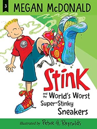 stink and the world s worst super stinky sneakers  megan mcdonald, peter h. reynolds 1536213799,