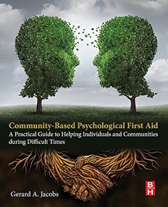 community based psychological first aid a practical guide to helping individuals and communities during