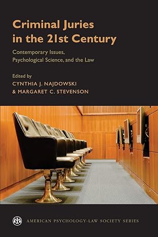 criminal juries in the 21st century psychological science and the law 1st edition cynthia najdowski ,margaret