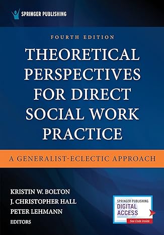 theoretical perspectives for direct social work practice a generalist eclectic approach 4th edition kristin