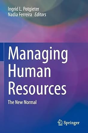 managing human resources the new normal 1st edition ingrid l potgieter ,nadia ferreira 3031098056,