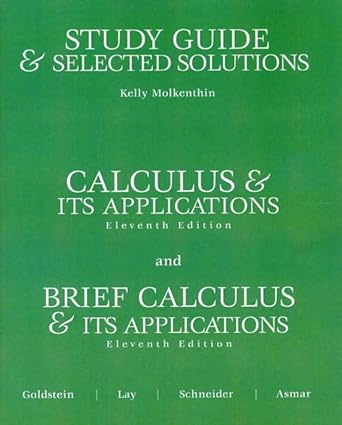 study guide and selected solutions calculus and its applications brief calculus and its applications 11th