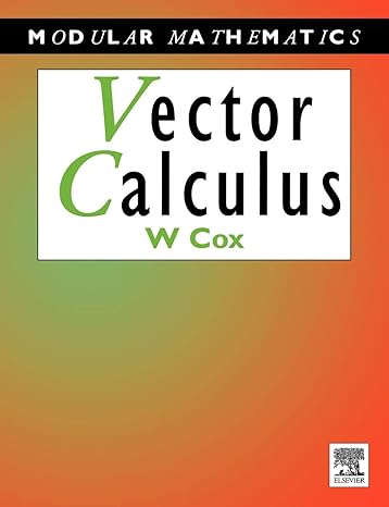 vector calculus 1st edition william cox 0340677414, 978-0340677414
