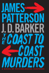 the coast to coast murders a novel of psycholepembe suspense  james patterson, j. d. barker 0316457426,