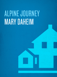 alpine journey  mary daheim 0345396448, 0307554279, 9780345396440, 9780307554277