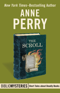 the scroll  anne perry 1453261087, 9781453261088