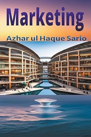 marketing 1st edition azhar ul haque sario 979-8223626442