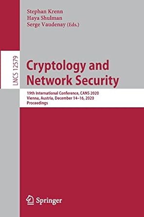 cryptology and network security 19th international conference cans 2020 vienna austria december 14 16 2020