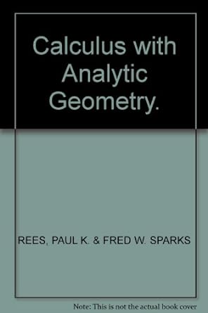 calculus with analytic geometry 2nd edition h anton 0471572608, 978-0471572602