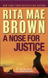a nose for justice  rita mae brown 0345511816, 0345523105, 9780345511812, 9780345523105