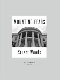 mounting fears  stuart woods 0399155473, 144065624x, 9780399155475, 9781440656248