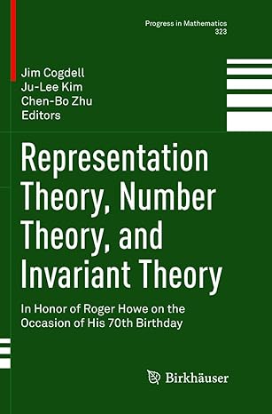 representation theory number theory and invariant theory in honor of roger howe on the occasion of his 70th