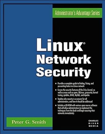 linux network security 1st edition peter g smith 1584503963, 978-1584503965