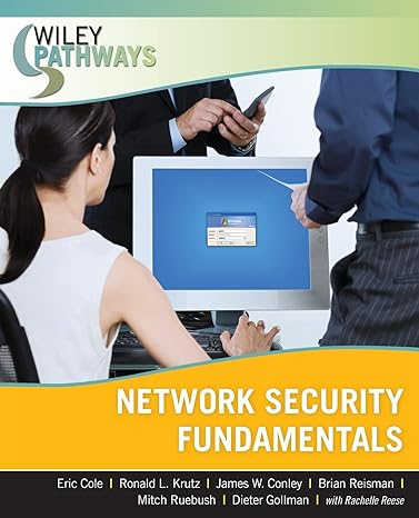 wiley pathways network security fundamentals 1st edition eric cole ,ronald l krutz ,james conley ,brian