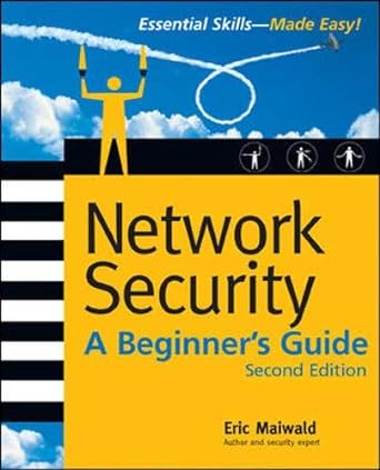 network security a beginners guide 2nd edition eric maiwald 0072229578, 978-0072229578