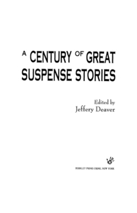 a century of great suspense stories  various 0425187578, 110156394x, 9780425187579, 9781101563946