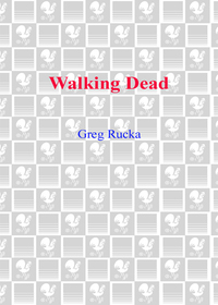 walking dead  greg rucka 055380474x, 0553906488, 9780553804744, 9780553906486