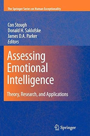 assessing emotional intelligence theory research and applications 1st edition con stough ,donald h saklofske