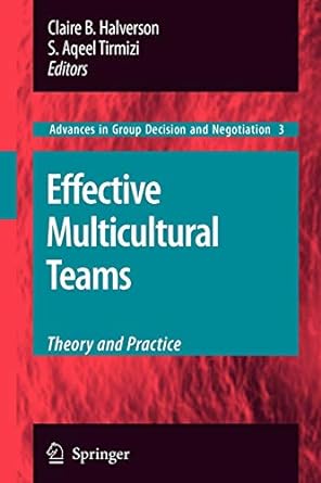 effective multicultural teams theory and practice 2008th edition claire b halverson ,s aqeel tirmizi