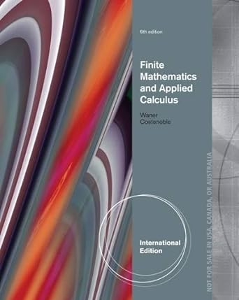 finite mathematics and applied calculus 6th international edition warner  costenoble 1285056353,