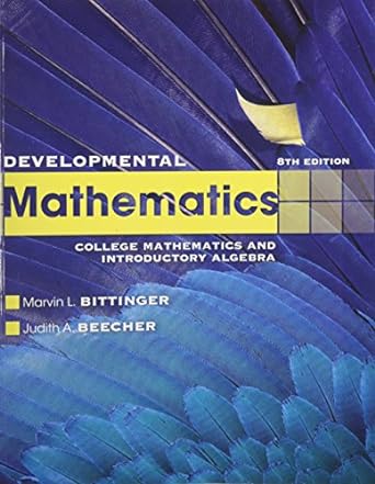 developmental mathematics college mathematics and introductory algebra 8th edition marvin l bittinger ,judith