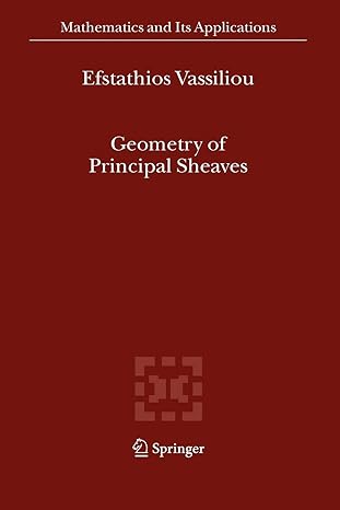 geometry of principal sheaves 1st edition efstathios vassiliou 9048168589, 978-9048168583
