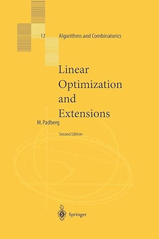 linear optimization and extensions 1st edition manfred padberg 3642085113, 978-3642085116