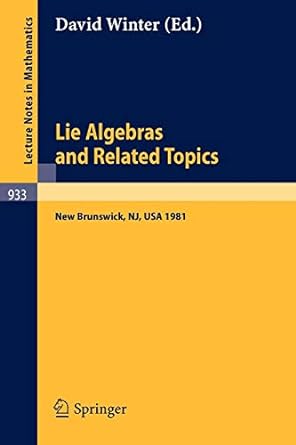 lie algebras and related topics 1st edition d winter 3540115633, 978-3540115632
